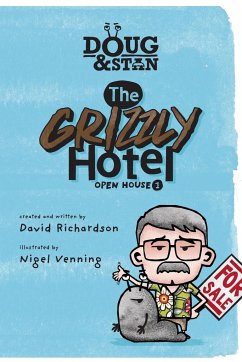 Doug & Stan - The Grizzly Hotel - Richardson, David