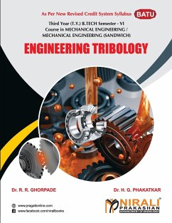 ENGINEERING TRIBOLOGY - Ghorpade, R. R.