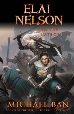 Elai Nelson and the Gate of Fire - Ban, Michael