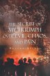 The Secret of My Triumph over Evil,... - Bild 1