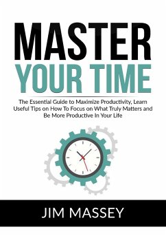 Master Your Time - Massey, Jim