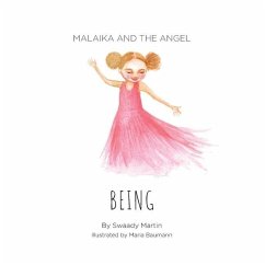 Malaika and The Angel - BEING - Martin, Swaady