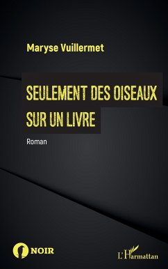 Seulement des oiseaux sur un livre - Vuillermet, Maryse