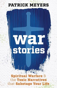 War Stories - Meyers, Patrick J