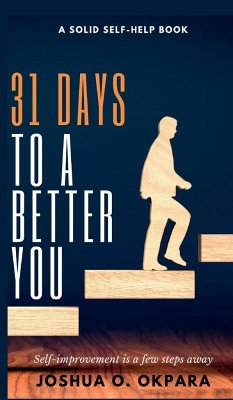 31 Days To A Better You - Okpara, Joshua