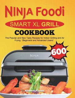 Ninja Foodi Smart XL Grill Cookbook - Corker, Kimberly