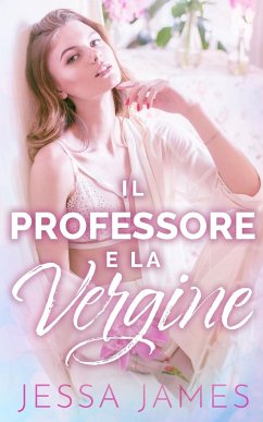 Il Professore e la Vergine - James, Jessa