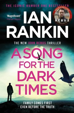 A Song for the Dark Times - Rankin, Ian
