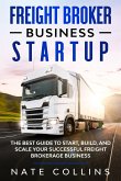 Freight Broker Business Startup