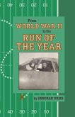 From World War II to the Run of the Year