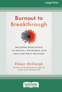 Burnout to Breakthrough - Mcdargh, Eileen