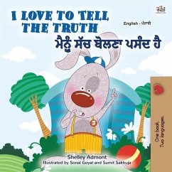 I Love to Tell the Truth (English Punjabi Bilingual Children's Book - Gurmukhi) - Admont, Shelley; Books, Kidkiddos