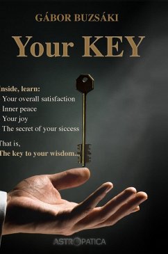 Your KEY HB: The secret of satisfaction, peace and happiness - Buzsáki, Gábor