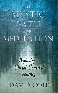 Mystic Path of Meditation - Cole, David