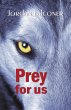 Prey for Us - Bild 1