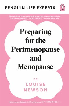 Preparing for the Perimenopause and Menopause - Newson, Louise