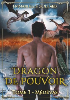 Dragon de Pouvoir - Soulard, Emmanuelle