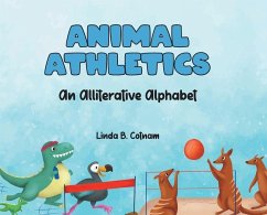 Animal Athletics - Cotnam, Linda B