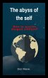 The Abyss of the Self. How to Survive... - Bild 1