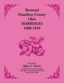 Restored Hamilton County, Ohio, Marriages, 1808-1849 VOLUME 2 ONLY