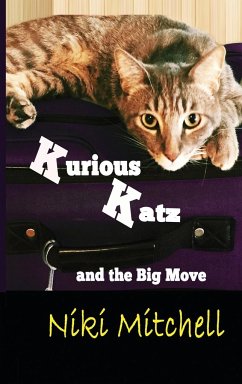 Kurious Katz and the Big Move - Mitchell, Niki