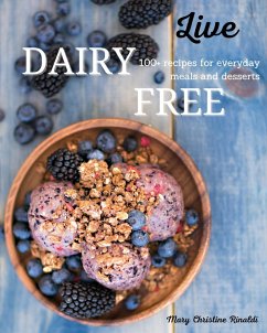 Live Dairy Free - Rinaldi, Mary Christine