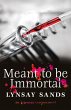 Meant to Be Immortal - Bild 1