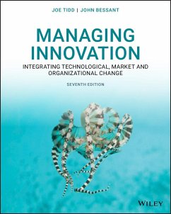 Managing Innovation - Tidd, Joe (The Management School, Imperial College of Science, Techn; Bessant, John R. (University of Brighton)