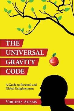 The Universal Gravity Code - Adams, Virginia