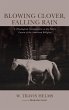 Blowing Clover, Falling Rain - Bild 1