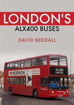 London's ALX400 Buses - Beddall, David