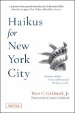 Haikus for New York City: Seventeen Syllables for Nine Million People