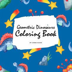 Cover Geometric Dinosaurs Coloring Book for Children (8.5x8.5 Coloring Book / Activity Book)