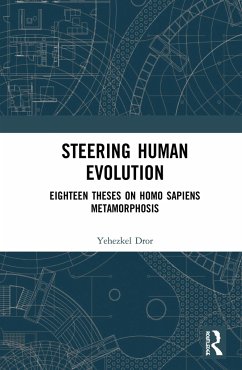 Steering Human Evolution - Dror, Yehezkel