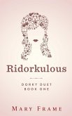 Ridorkulous