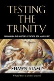 Testing the Trinity
