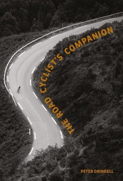 The Road Cyclist's Companion - Drinkell, Peter