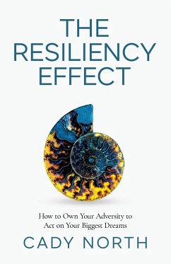 The Resiliency Effect - North, Cady