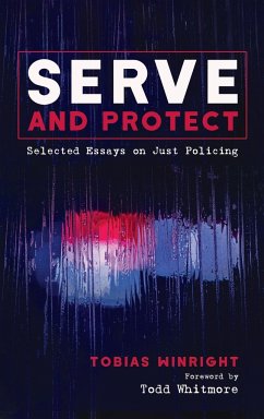 Serve and Protect - Winright, Tobias