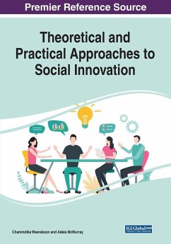 Theoretical and Practical Approaches to Social Innovation, 1 volume - Weerakoon, Chamindika; McMurray, Adela