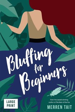 Bluffing for Beginners - Tait, Merren