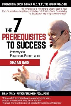 The 7 Prerequisites to Success - Rais, Shaan