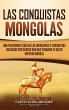 Las Conquistas Mongolas - Bild 1
