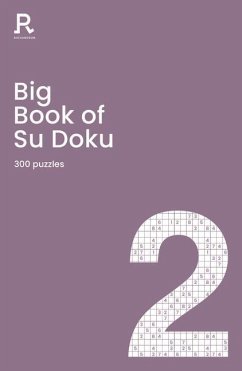 Big Book of Su Doku Book 2 - Richardson Puzzles and Games