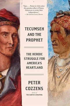 Tecumseh and the Prophet - Cozzens, Peter