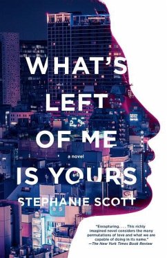 What's Left of Me Is Yours - Scott, Stephanie
