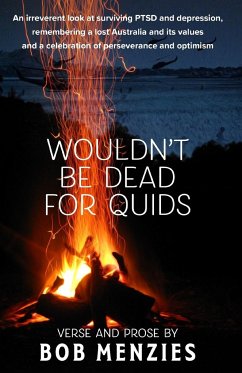 Wouldn't Be Dead for Quids - Menzies, Bob