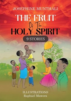 The Fruit of the Holy Spirit - Munthali, Josephine