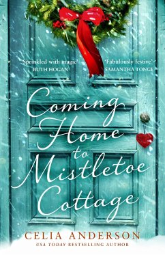 Coming Home to Mistletoe Cottage - Anderson, Celia