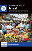 Food Cultures of Israel